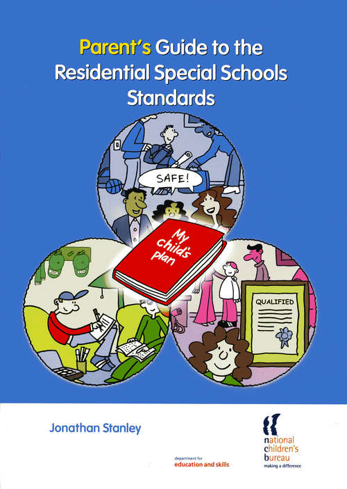 Book cover of Parent's Guide to the Residential Special Schools Standards (PDF)