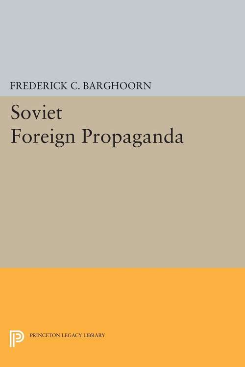 Book cover of Soviet Foreign Propaganda