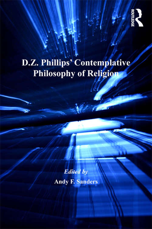 Book cover of D.Z. Phillips' Contemplative Philosophy of Religion: Questions and Responses