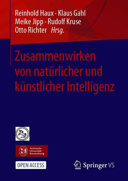 Book cover of Zusammenwirken von natürlicher und künstlicher Intelligenz (1. Aufl. 2021)