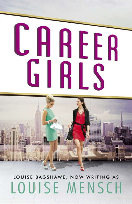 Book cover of Career Girls: Career Girls, The Movie, Tall Poppies (2)