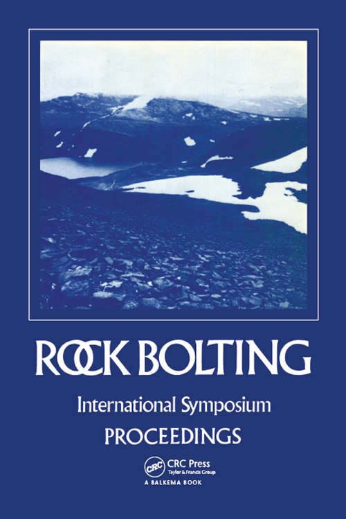 Book cover of Rock bolting: Proceedings of the international symposium, Abisko, Sweden, 28 August-2 September 1983