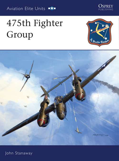 Book cover of 475th Fighter Group (Aviation Elite Units)