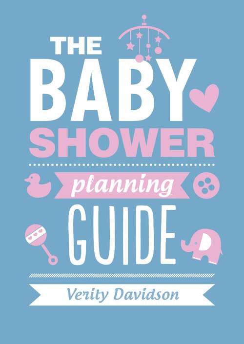 Book cover of The Baby Shower Planning Guide