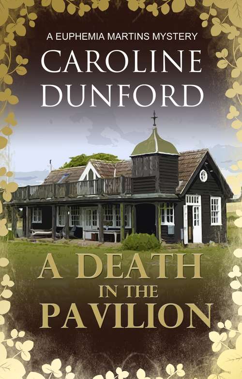 Book cover of A Death in the Pavilion: A Euphemia Martins Mystery (A Euphemia Martins Mysteries #5)