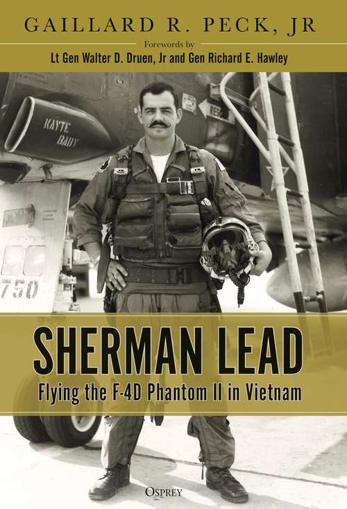 Book cover of Sherman Lead: Flying the F-4D Phantom II in Vietnam
