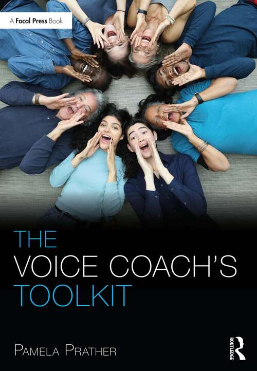 Book cover of The Voice Coach's Toolkit (The Focal Press Toolkit Series)