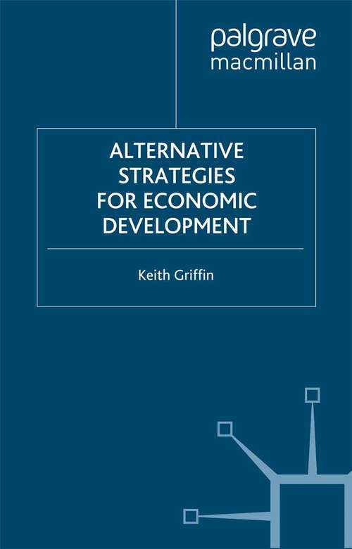 Book cover of Alternative Strategies for Economic Development (2nd ed. 1999)