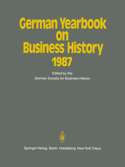 Book cover of German Yearbook on Business History 1987 (1988) (German Yearbook on Business History #1987)