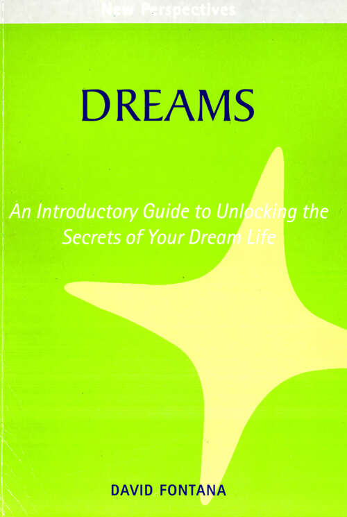 Book cover of Dreams: The Illustrated Key To Understanding The Mysteries Of The Unconscious (ePub edition)