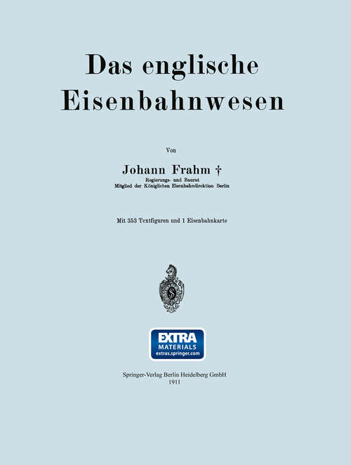 Book cover of Das englische Eisenbahnwesen (1911)