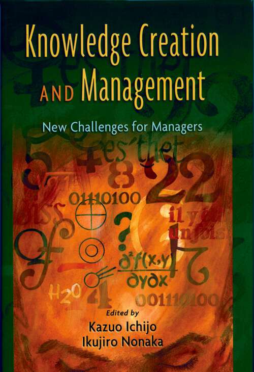 Book cover of Knowledge Creation and Management: New Challenges for Managers