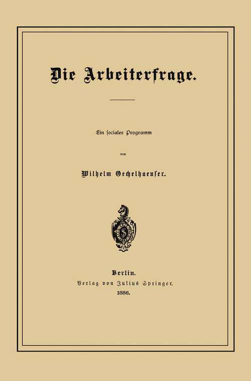 Book cover of Die Arbeiterfrage (1886)