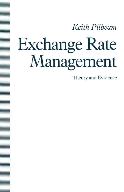 Book cover of Exchange Rate Management: The UK Experience (1st ed. 1991)