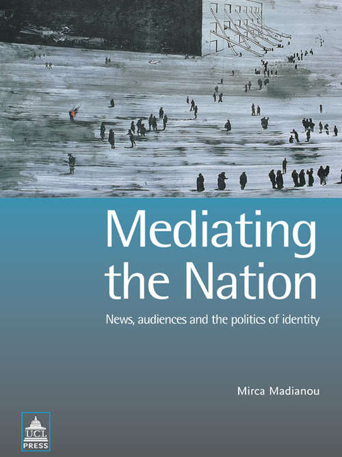 Book cover of Mediating the Nation