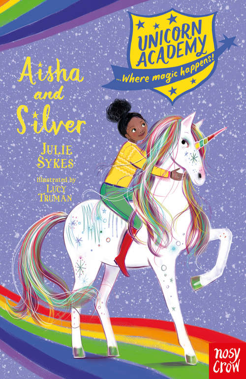 Book cover of Aisha and Silver (Unicorn Academy #16)