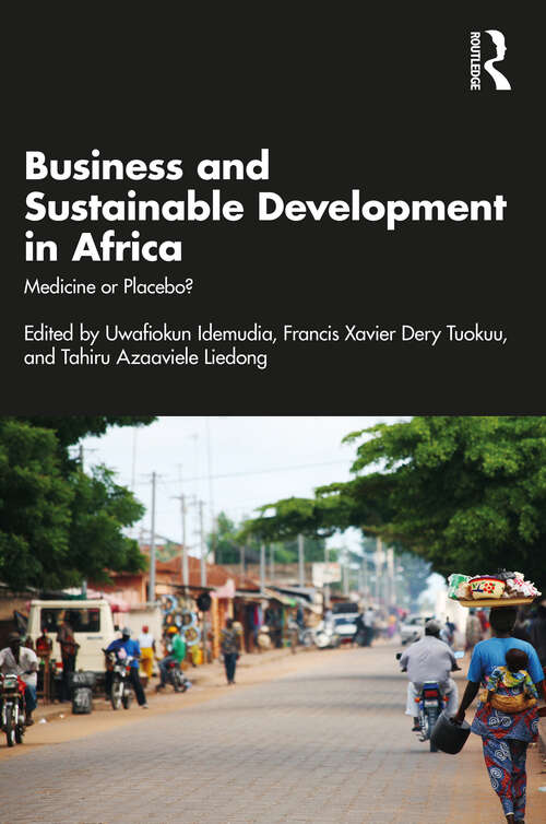 Book cover of Business and Sustainable Development in Africa: Medicine or Placebo?