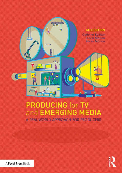 Book cover of Producing for TV and Emerging Media: A Real-World Approach for Producers (4)