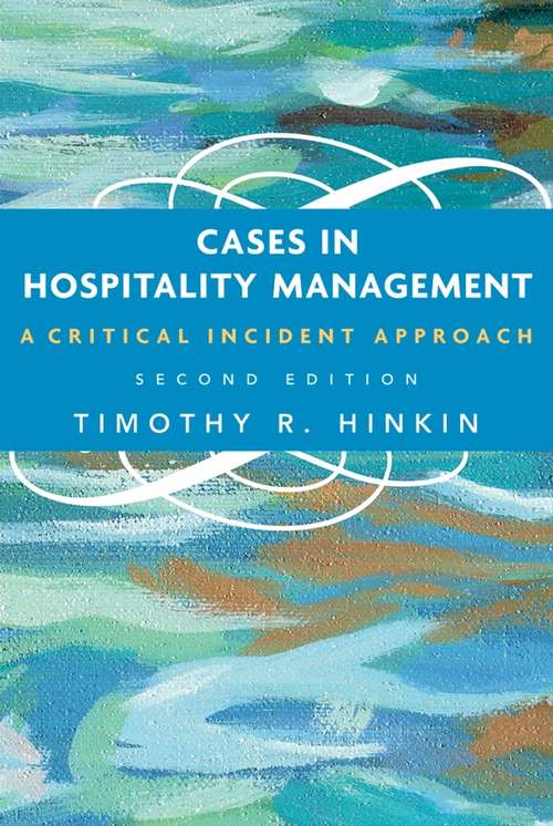 Book cover of Cases in Hospitality Management: A Critical Incident Approach