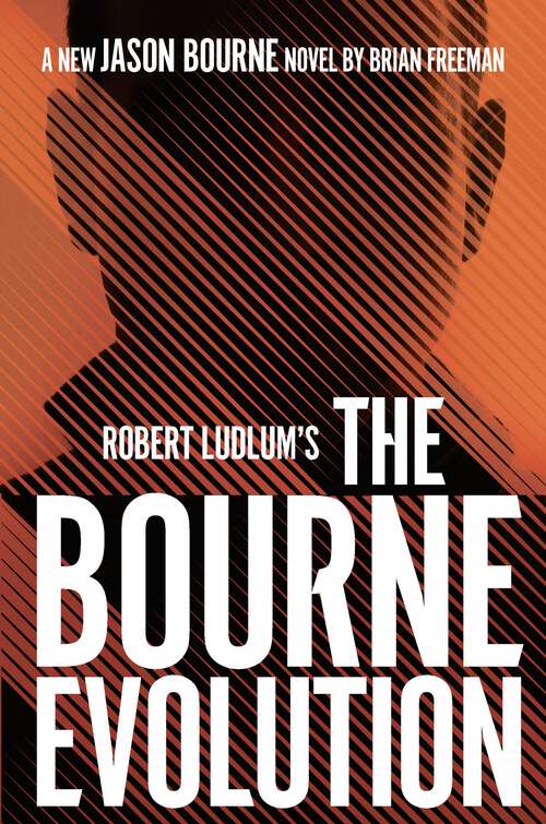 Book cover of Robert Ludlum's™ The Bourne Evolution (Jason Bourne #12)