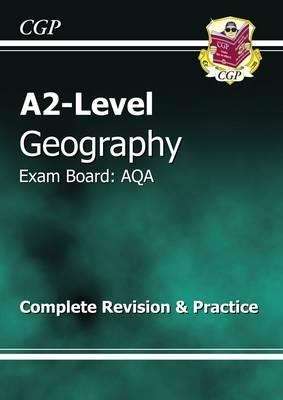Book cover of CGP A2 Level Geography for AQA: Complete Revision and Practice (PDF)