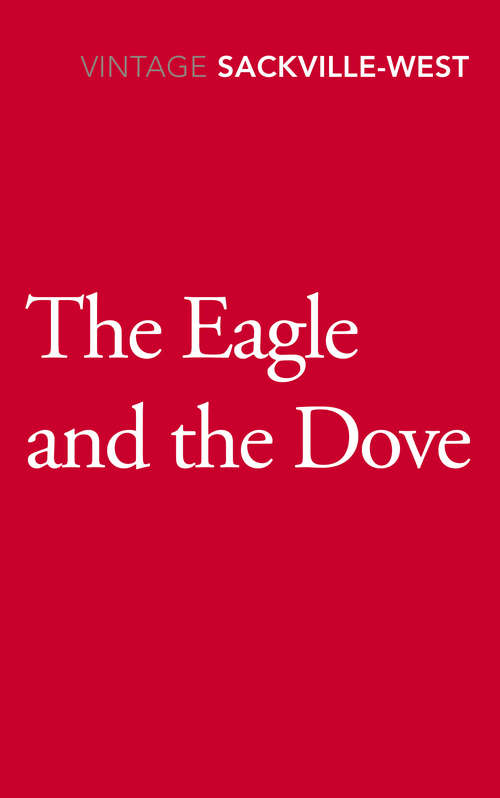 Book cover of The Eagle and the Dove