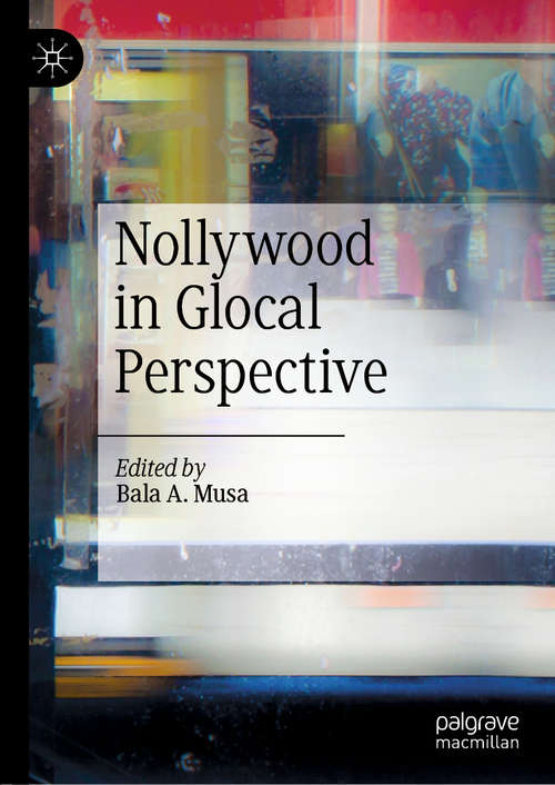 Book cover of Nollywood in Glocal Perspective (1st ed. 2019)