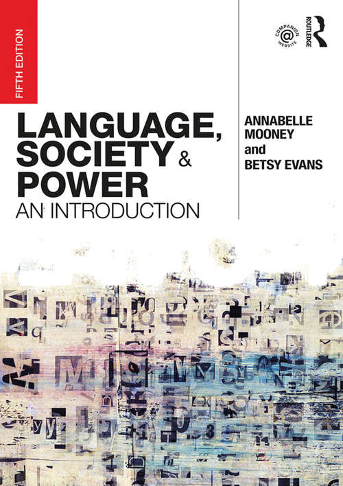 Book cover of Language, Society and Power: An Introduction (5)
