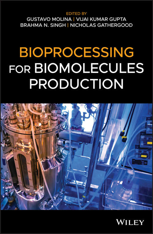 Book cover of Bioprocessing for Biomolecules Production
