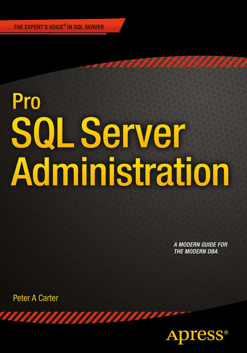 Book cover of Pro SQL Server Administration (1st ed.)