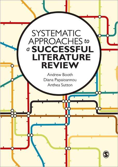 Book cover of Systematic Approaches to a Successful Literature Review (PDF)