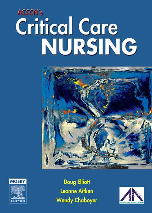 Book cover of ACCCN's Critical Care Nursing