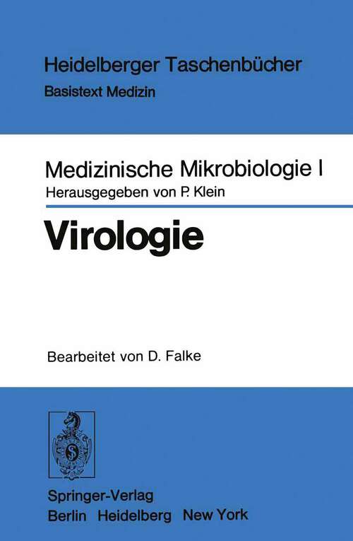 Book cover of Medizinische Mikrobiologie I: Virologie (1976) (Heidelberger Taschenbücher #178)