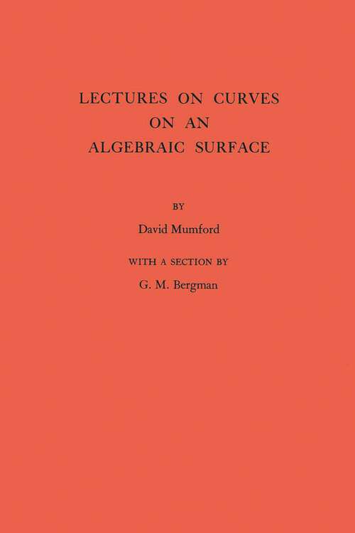 Book cover of Lectures on Curves on an Algebraic Surface. (AM-59), Volume 59