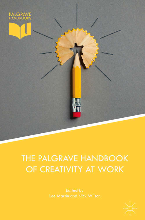 Book cover of The Palgrave Handbook of Creativity at Work