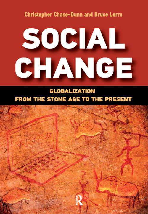 Book cover of Social Change: Globalization from the Stone Age to the Present