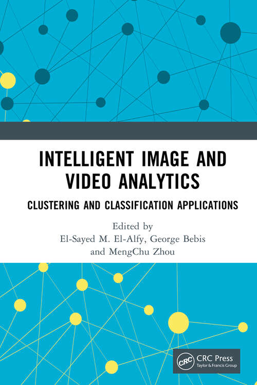 Book cover of Intelligent Image and Video Analytics