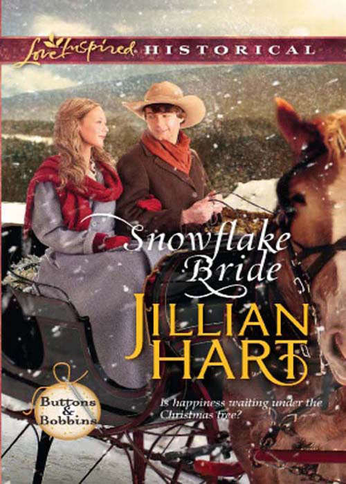 Book cover of Snowflake Bride: Home For Christmas Snowflakes For Dry Creek (ePub First edition) (Buttons and Bobbins #4)