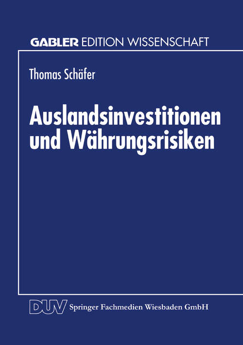 Book cover of Auslandsinvestitionen und Währungsrisiken (1995) (Gabler Edition Wissenschaft)