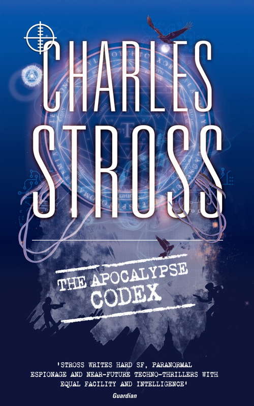 Book cover of The Apocalypse Codex: Book 4 in The Laundry Files (Laundry Files #4)