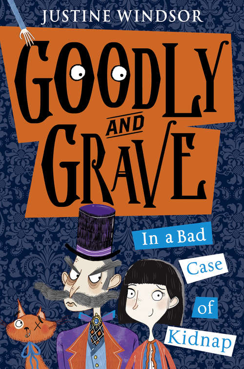 Book cover of Goodly and Grave in A Bad Case of Kidnap (ePub edition) (Goodly and Grave #1)