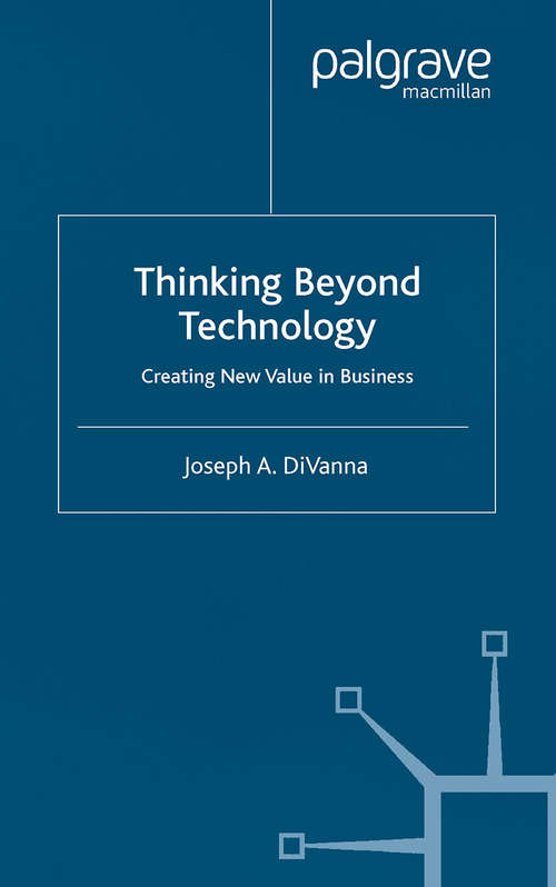 Book cover of Thinking Beyond Technology: Creating New Value in Business (2003)
