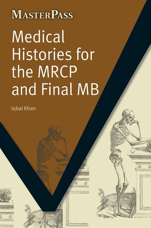 Book cover of Medical Histories for the MRCP and Final MB (MasterPass)