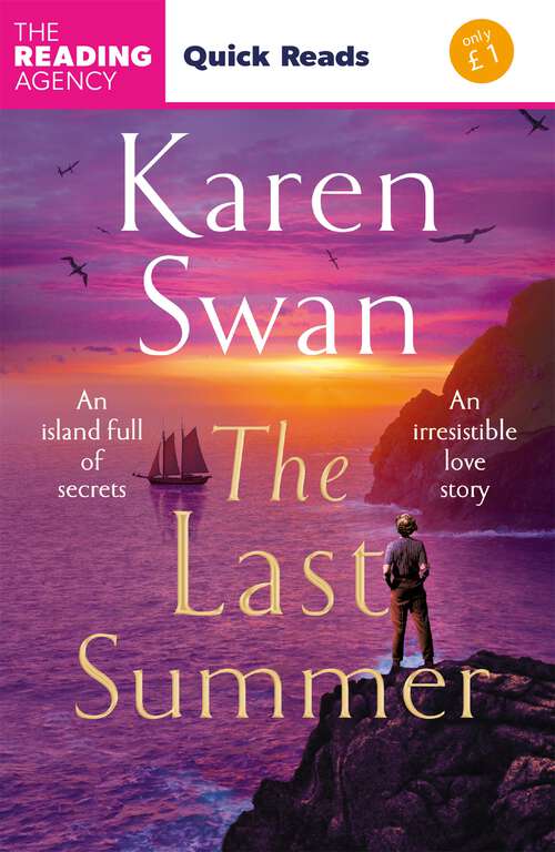Book cover of The Last Summer: A Wild, Romantic Tale Of Opposites Attract ... (The\wild Isle Ser. #1)