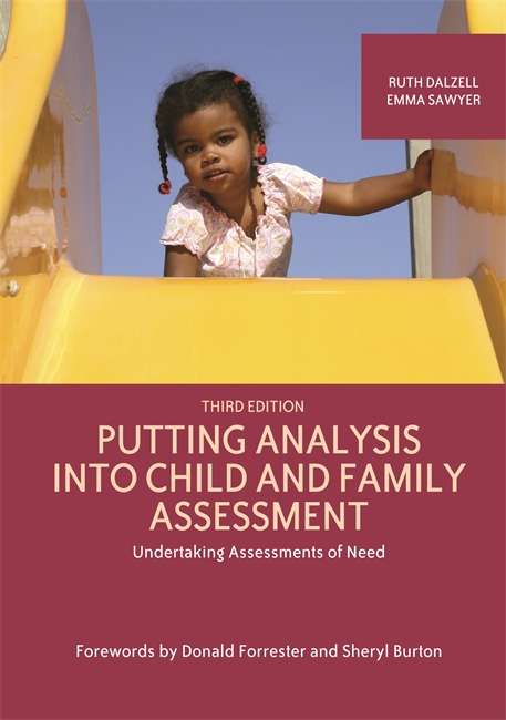 Book cover of Putting Analysis Into Child and Family Assessment, Third Edition: Undertaking Assessments of Need