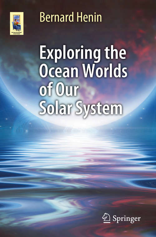 Book cover of Exploring the Ocean Worlds of Our Solar System (Astronomers' Universe)