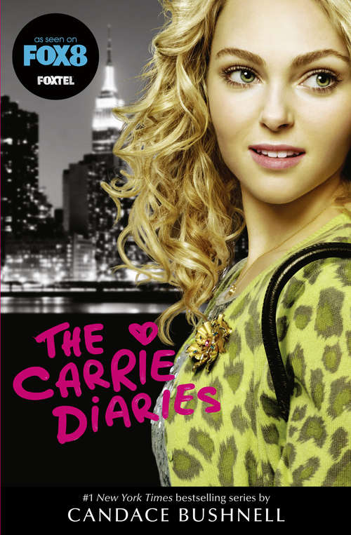 Book cover of The Carrie Diaries (ePub edition) (TV tie-in #1)