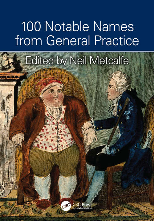 Book cover of 100 Notable Names from General Practice