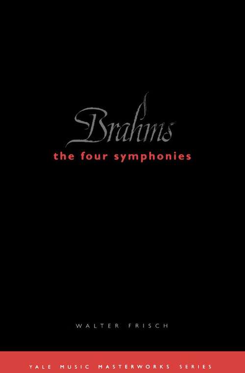 Book cover of Brahms: The Four Symphonies (PDF)