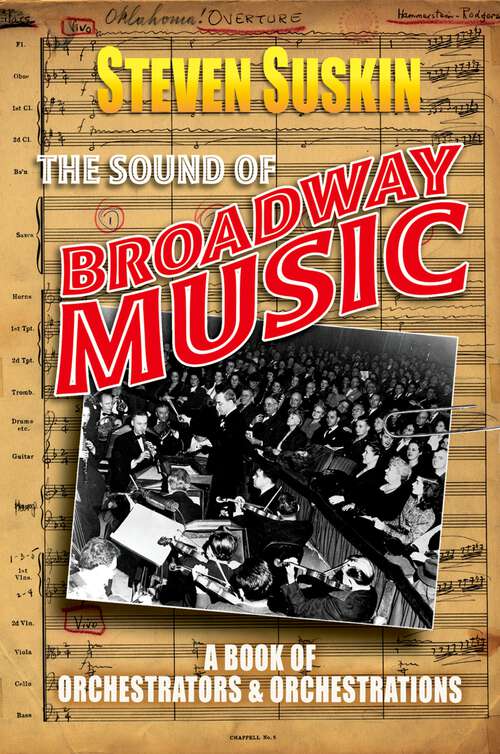 Book cover of The Sound of Broadway Music: A Book of Orchestrators and Orchestrations
